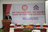 ĐIỂM TIN HỘI NGHỊ KHOA HỌC PHẪU THUẬT THẨM MỸ – TÂY NGUYÊN 2014